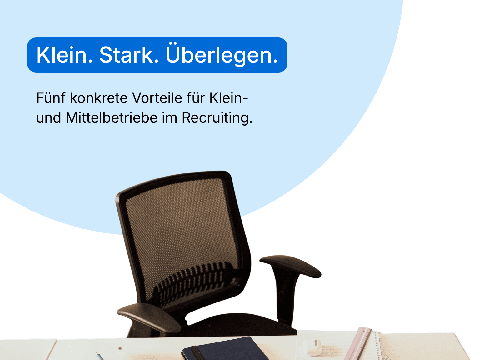 Recruiting für KMU: 5 konkrete Vorteile für Klein- und Mittelbetriebe im Recruiting